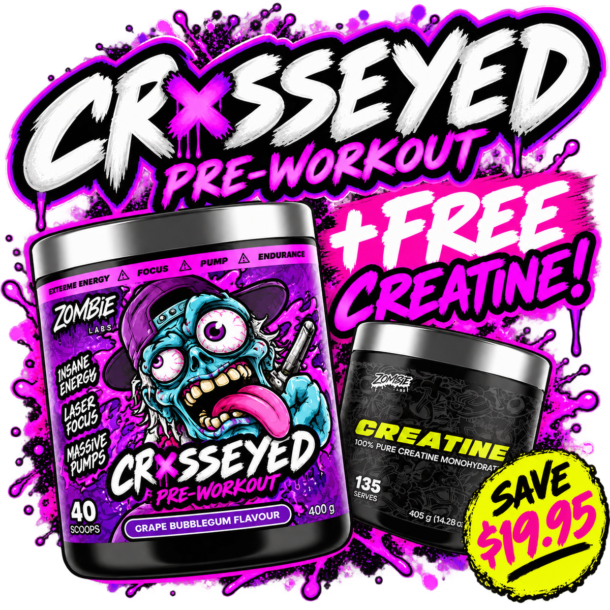 Zombie Labs Crosseyed Pre-Workout + FREE Creatine