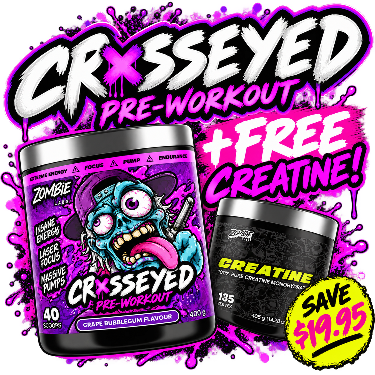 Zombie Labs Crosseyed Pre-Workout + FREE Creatine